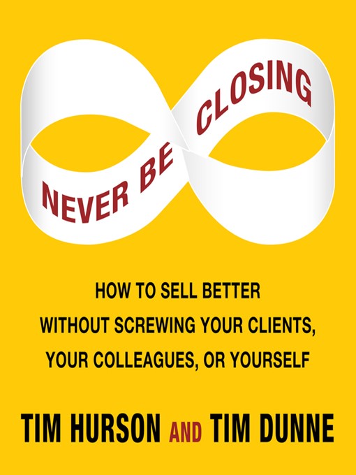 Title details for Never Be Closing by Tim Dunne - Available